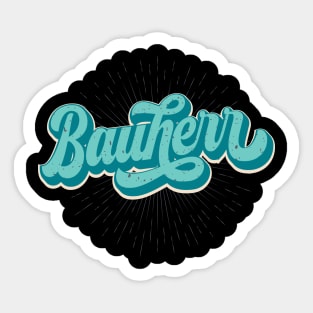 Bauherr retro Schriftzug Hausbau Sticker